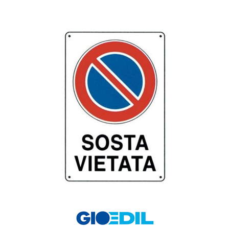 CARTELLO DIVIETO DI SOSTA 30X20