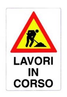 CARTELLO LAVORI IN CORSO 50X70